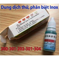 Dung Dịch Thử Inox Phân Biệt Inox 200,201,202,301,304